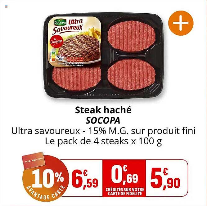 Steak haché SOCOPA Ultra savoureux - 15% M.G. sur produit fini Le pack de 4 steaks x 100 g