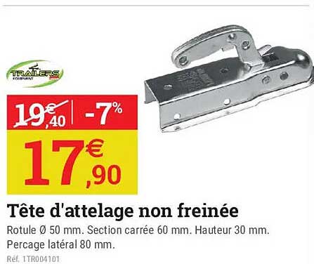 Tête d'attelage non freinée