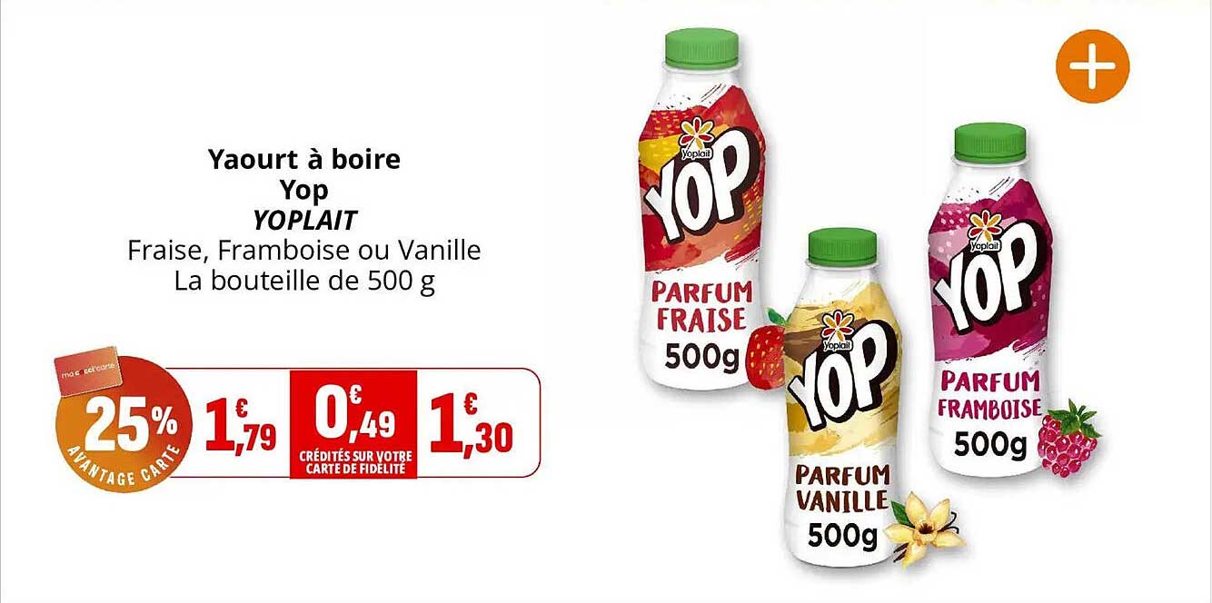 Yaourt à boire Yop YOPLAIT Fraise, Framboise ou Vanille La bouteille de 500 g