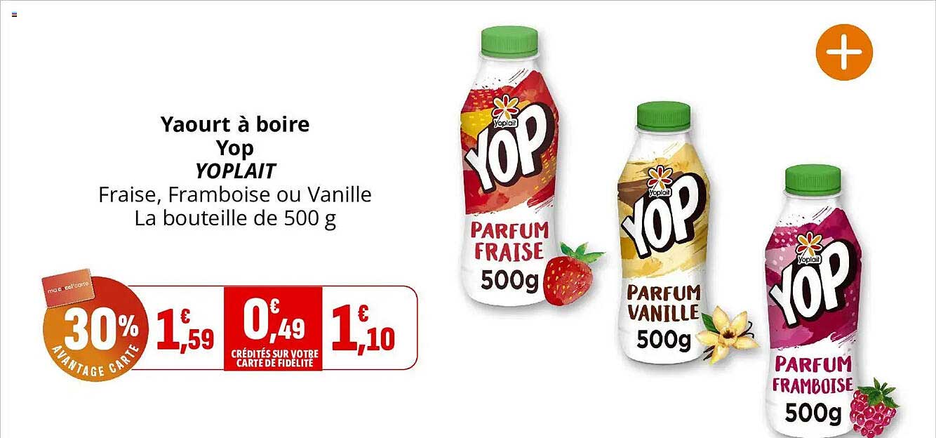 Yaourt à boire Yop YOPLAIT Fraise, Framboise ou Vanille La bouteille de 500 g