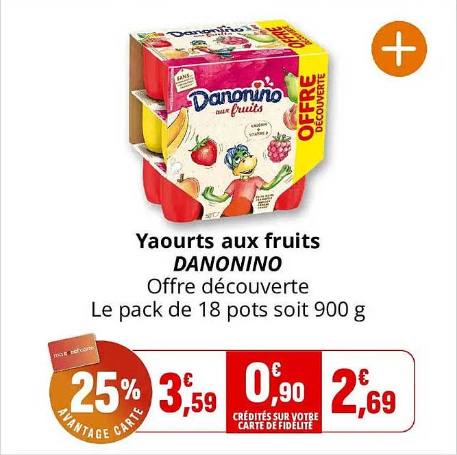 Yaourts aux fruits DANONINO Offre découverte Le pack de 18 pots soit 900 g