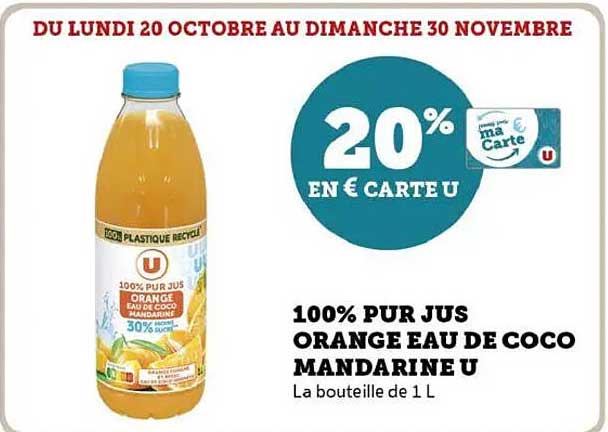 100% PUR JUS ORANGE EAU DE COCO MANDARINE U