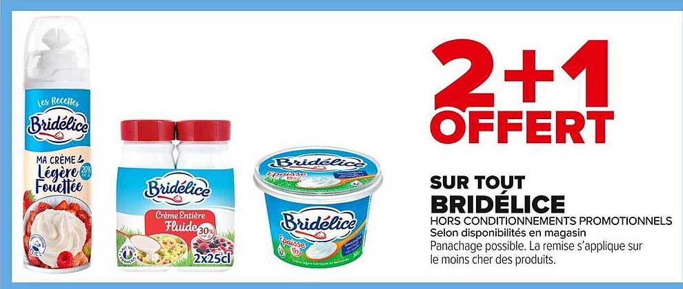 2 + 1 offert sur tout BRIDÉLICE
