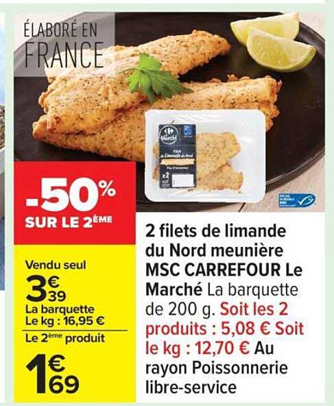 2 filets de limande du Nord meunière MSC CARREFOUR Le Marché