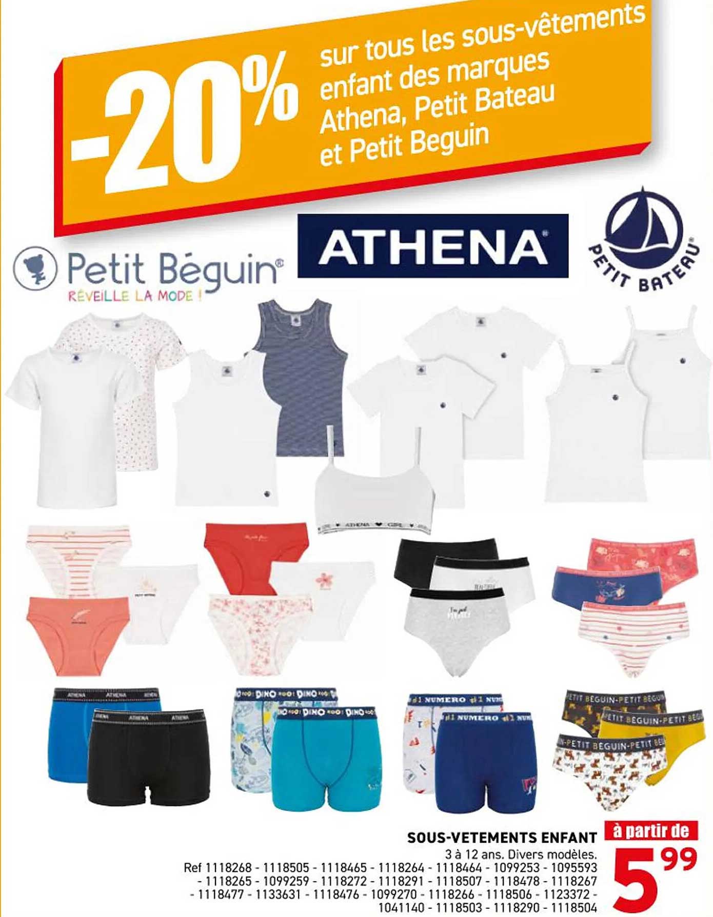 -20% sur tous les sous-vêtements enfant des marques Athena, Petit Bateau et Petit Beguin