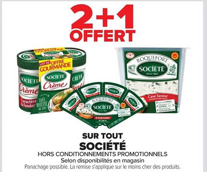 2+1 OFFERT SUR TOUT SOCIÉTÉ