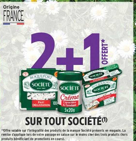 2+1 OFFERT* SUR TOUT SOCIÉTÉ
