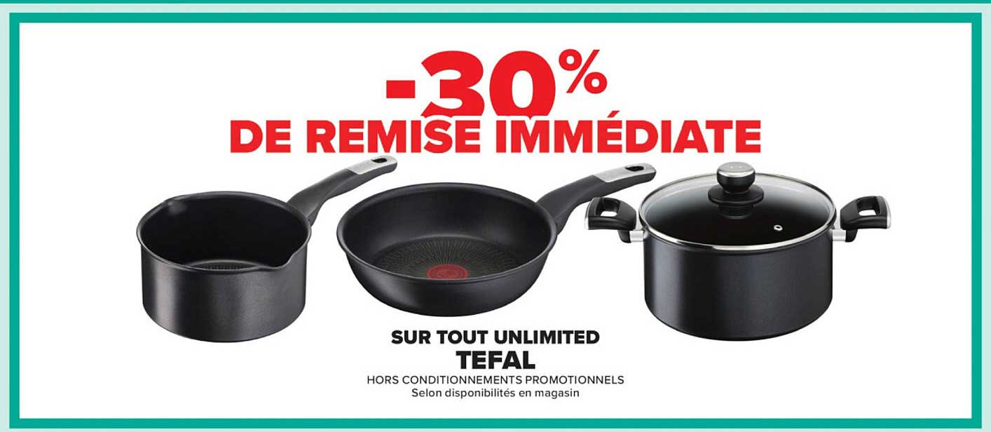 -30% DE REMISE IMMÉDIATE