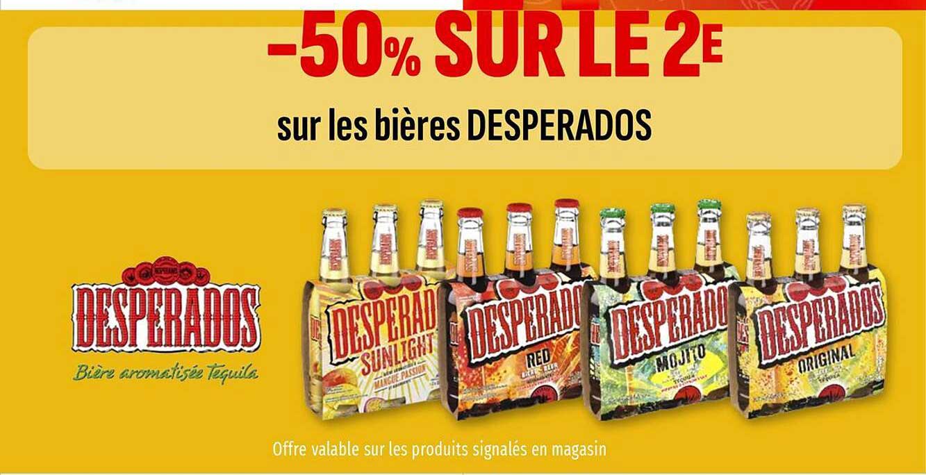 -50% SUR LE 2E sur les bières DESPERADOS