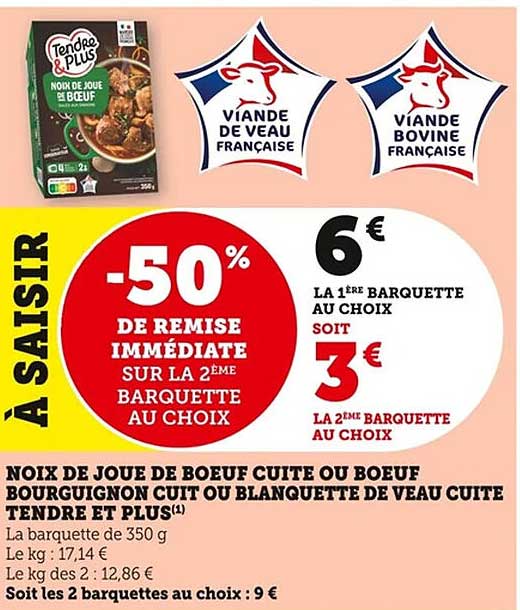 À Saisir : Noix de joue de boeuf cuite ou boeuf bourguignon cuit ou blanquette de veau cuite Tendre et Plus