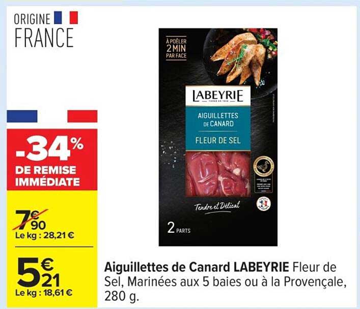 Aiguillettes de Canard LABEYRIE Fleur de Sel, Marinées aux 5 baies ou à la Provençale, 280 g.