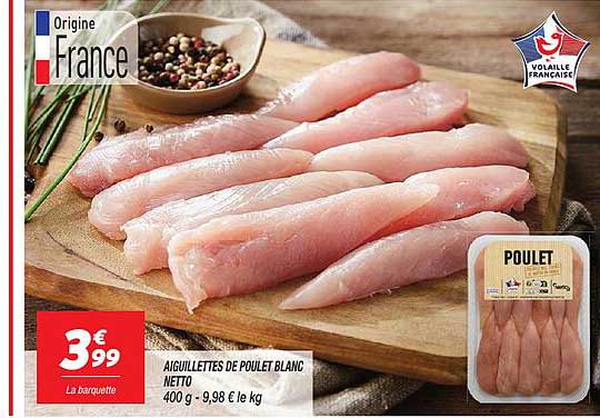 AIGUILLETTES DE POULET BLANC NETTO