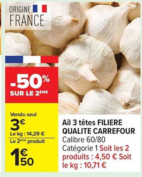 Ail 3 têtes FILIERE QUALITE CARREFOUR