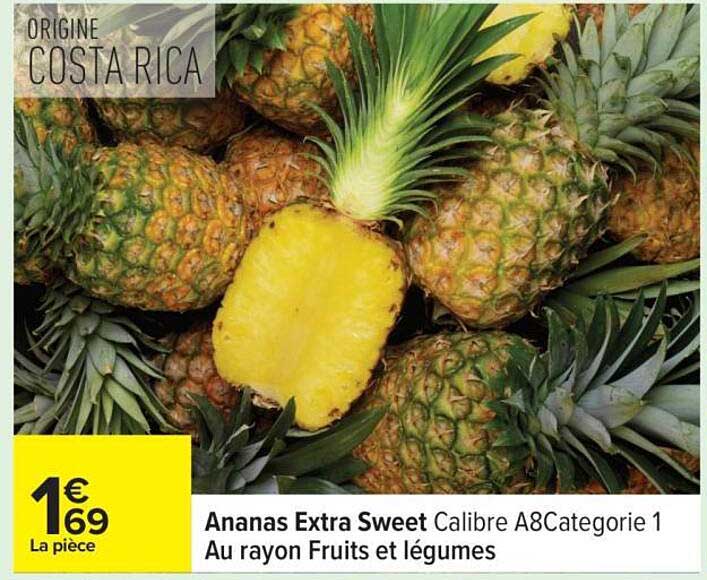 Ananas Extra Sweet Calibre A8 Catégorie 1