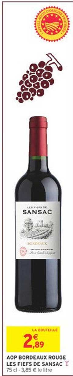 AOP BORDEAUX ROUGE LES FIEFS DE SANSAC