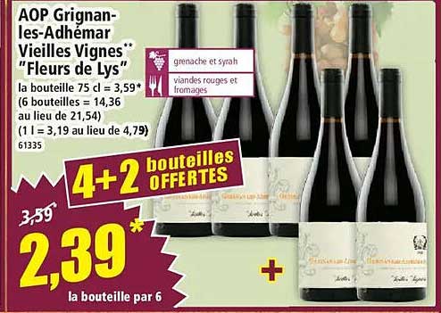 AOP Grignan-les-Adhémar Vieilles Vignes "Fleurs de Lys"