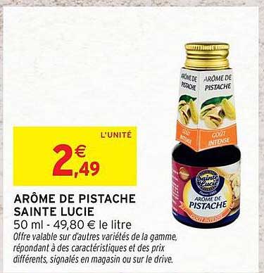ARÔME DE PISTACHE SAINTE LUCIE