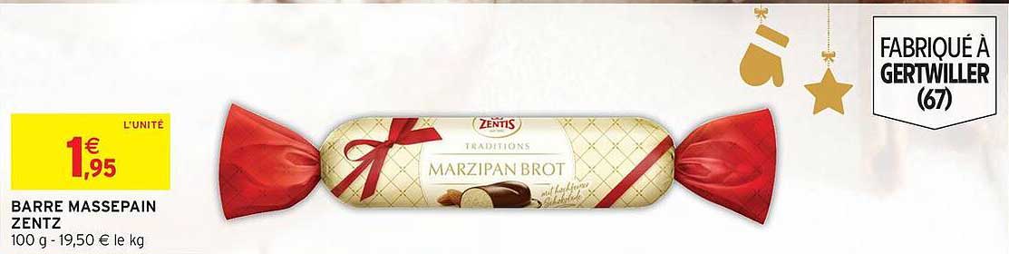 BARRE MASSEPAIN ZENTZ