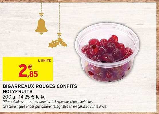 BIGARREAUX ROUGES CONFITS HOLYFRUITS