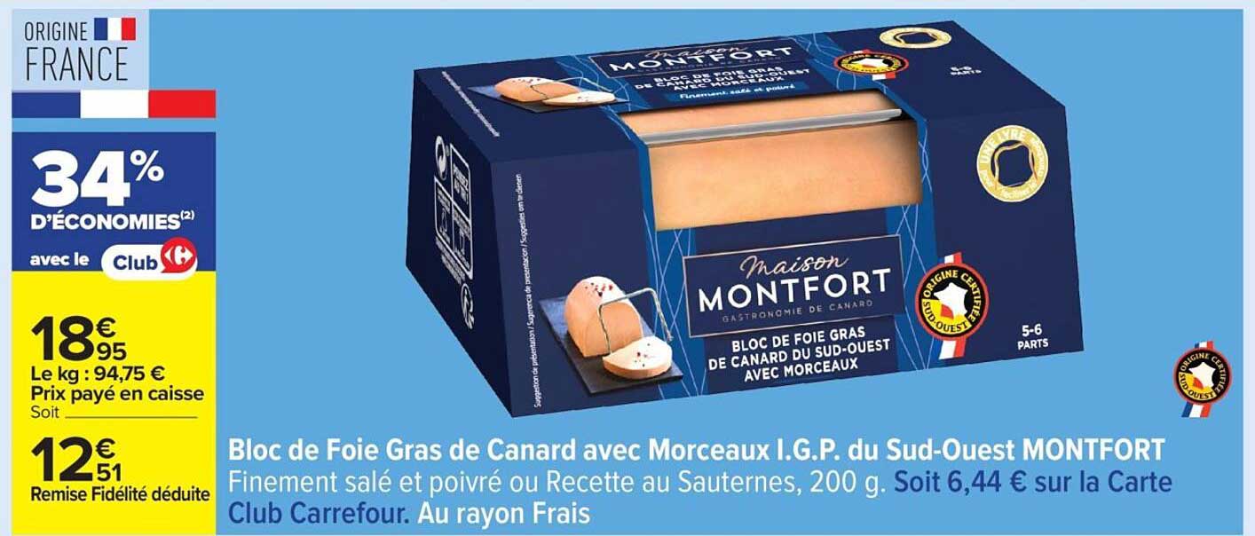 Bloc de Foie Gras de Canard avec Morceaux I.G.P. du Sud-Ouest MONTFORT
