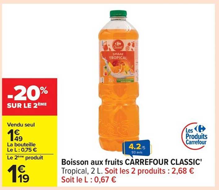 Boisson aux fruits CARREFOUR CLASSIC'