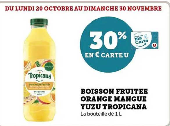 BOISSON FRUITEE ORANGE MANGUE YUZU TROPICANA