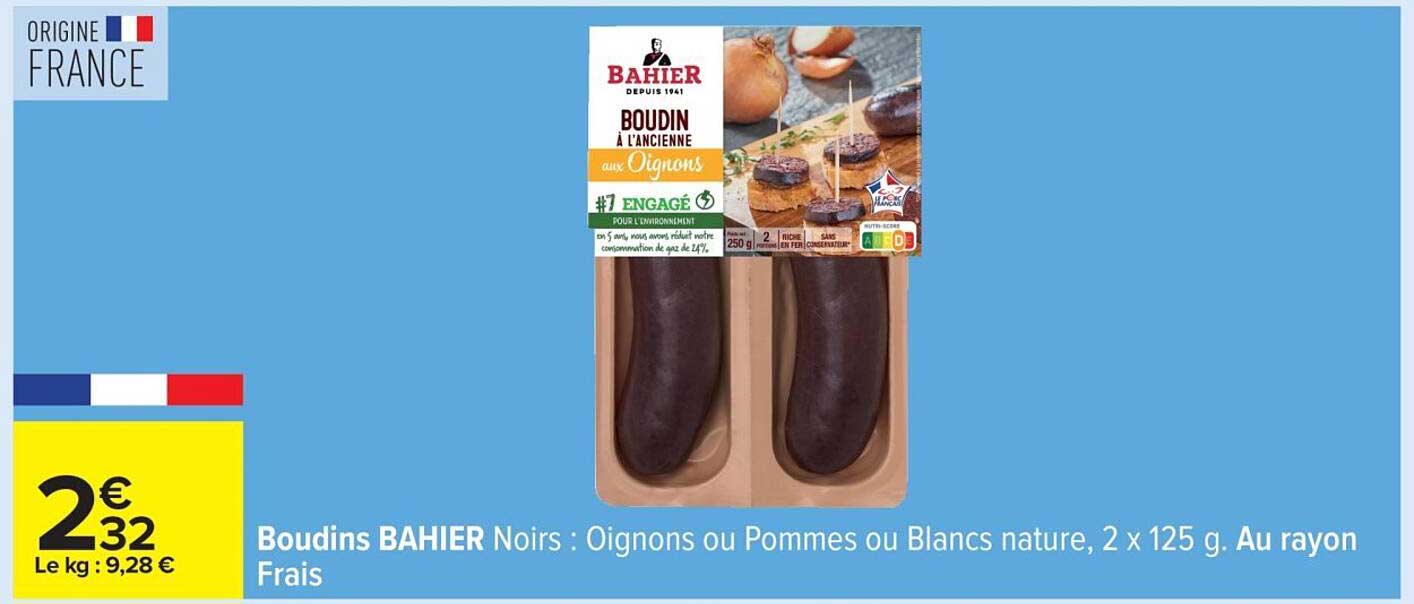 Boudins BAHIER Noirs : Oignons ou Pommes ou Blancs nature, 2 x 125 g.