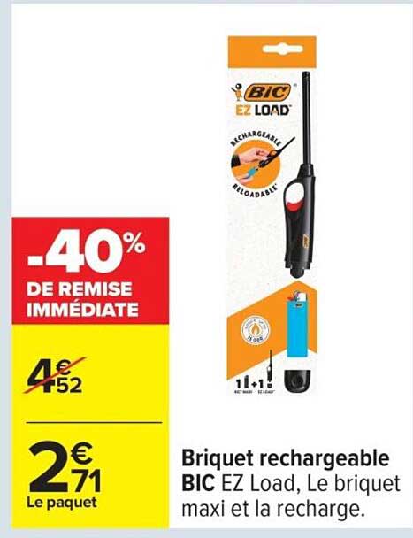 Briquet rechargeable BIC EZ Load, Le briquet maxi et la recharge.