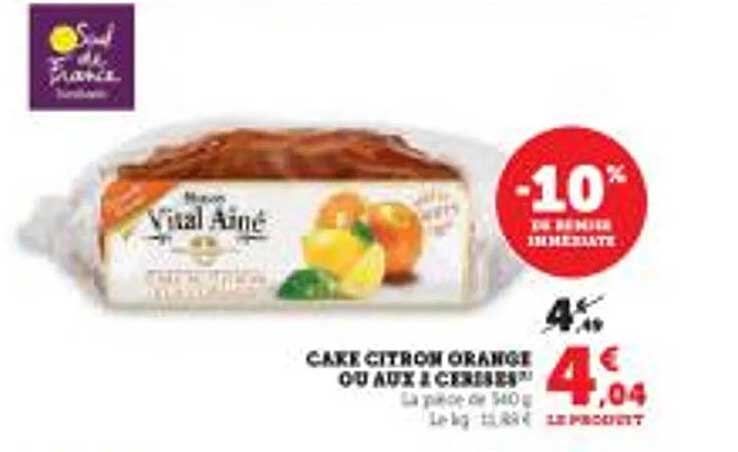 CAKE CITRON ORANGE OU AUX 2 CERISES