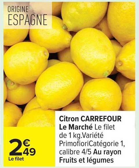 Citron CARREFOUR Le Marché Le filet de 1 kg.