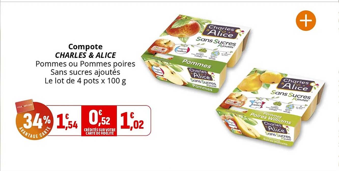 Compote CHARLES & ALICE Pommes ou Pommes poires Sans sucres ajoutés Le lot de 4 pots x 100 g