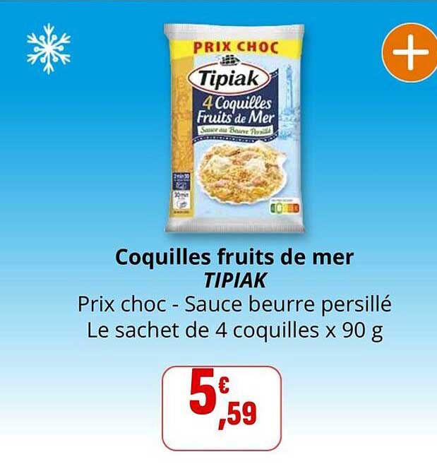 Coquilles fruits de mer TIPIAK