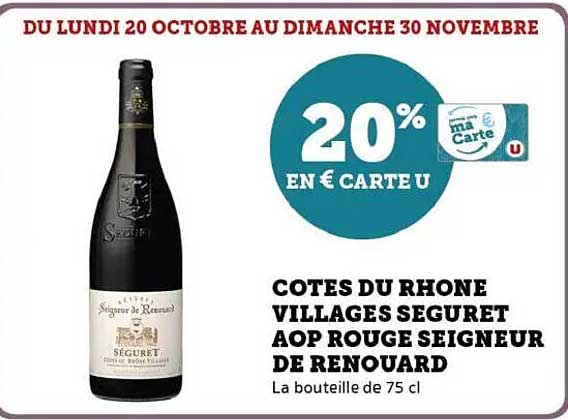 COTES DU RHONE VILLAGES SEGURET AOP ROUGE SEIGNEUR DE RENOUARD