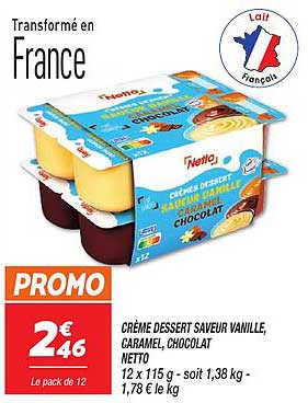 CRÈME DESSERT SAVEUR VANILLE, CARAMEL, CHOCOLAT