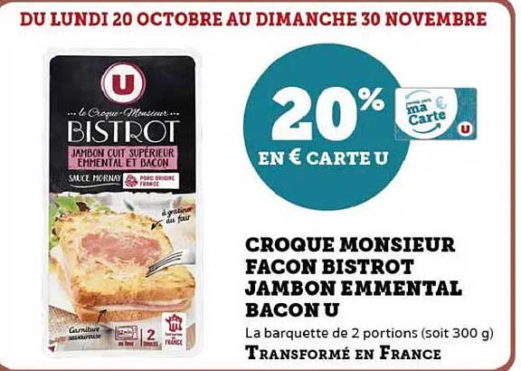 CROQUE MONSIEUR FAÇON BISTROT JAMBON EMMENTAL BACON U