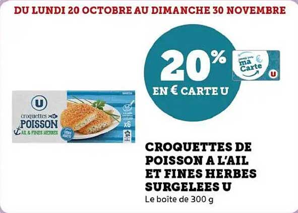 CROQUETTES DE POISSON À L'AIL ET FINES HERBES SURGELEES U