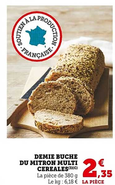 DEMIE BUCHE DU MITRON MULTI CEREALES