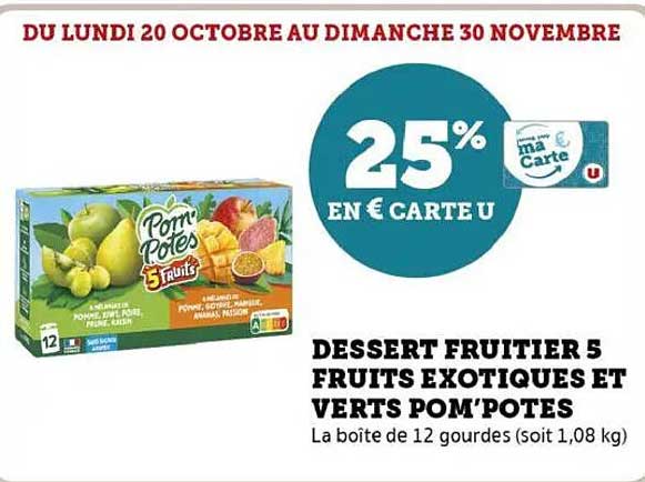 DESSERT FRUITIER 5 FRUITS EXOTIQUES ET VERTS POM'POTES