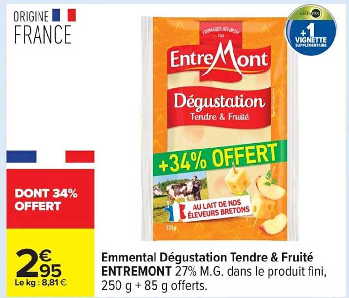 Emmental Dégustation Tendre & Fruité ENTREMON 27% M.G.