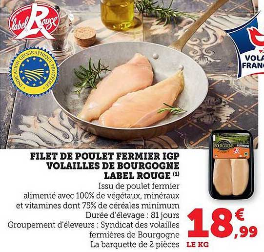 FILET DE POULET FERMIER IGP VOLAILLES DE BOURGOGNE LABEL ROUGE