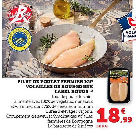 FILET DE POULET FERMIER IGP VOLAILLES DE BOURGOGNE LABEL ROUGE