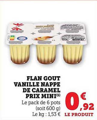 FLAN GOUT VANILLE NAPPE DE CARAMEL PRIX MINI