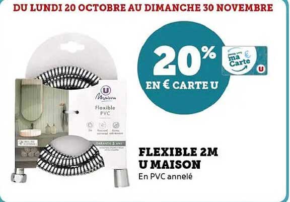 FLEXIBLE 2M U MAISON