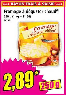 Fromage à déguster chaud