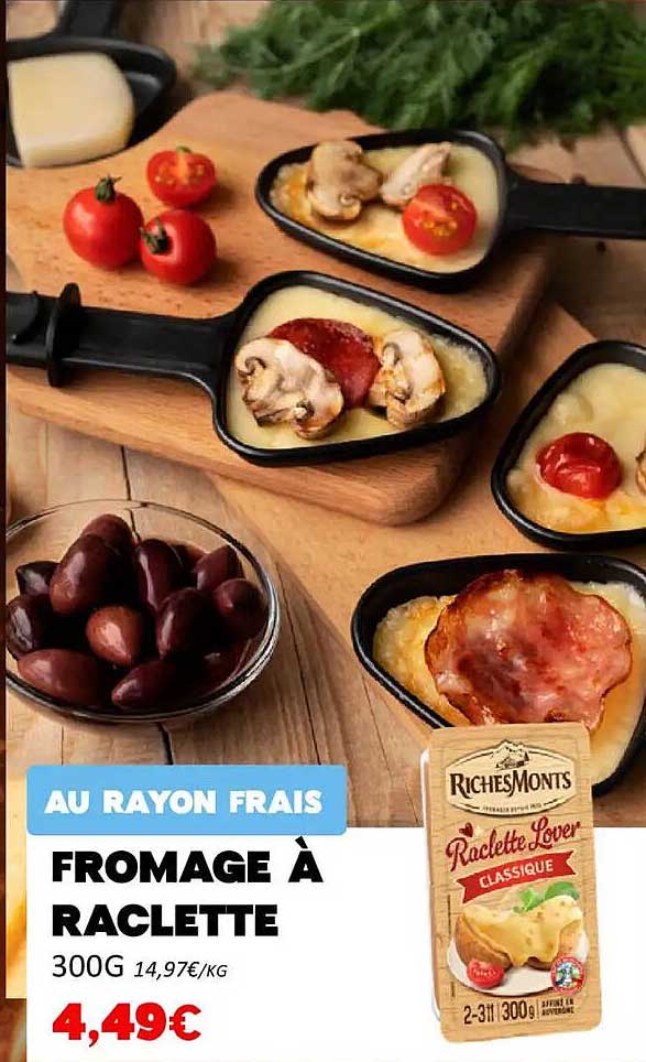 FROMAGE À RACLETTE