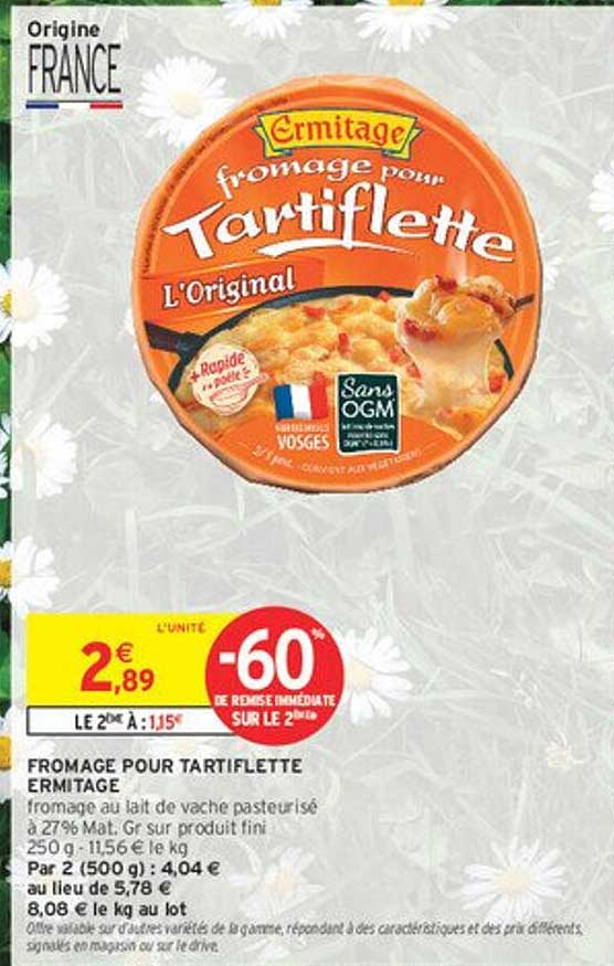 FROMAGE POUR TARTIFLETTE ERMITAGE