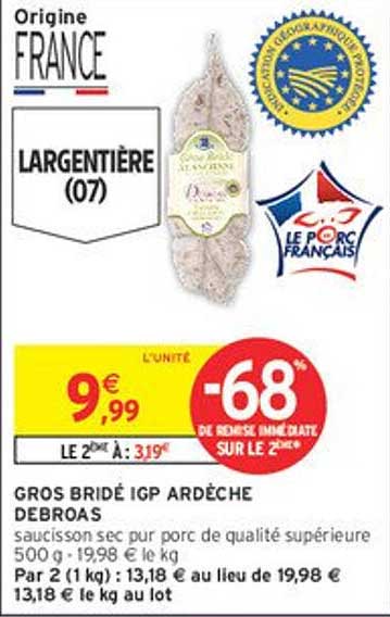 GROS BRIDÉ IGP ARDÈCHE DEBROAS