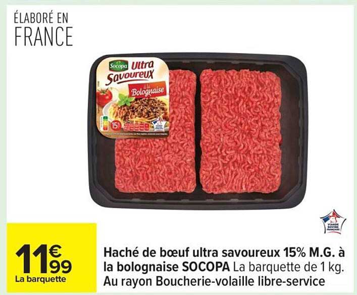 Haché de boeuf ultra savoureux 15% M.G. à la bolognaise SOCOPA