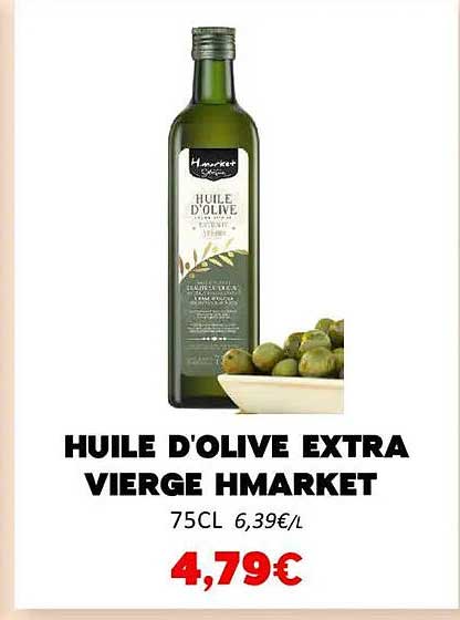 HUILE D'OLIVE EXTRA VIERGE HMARKET
