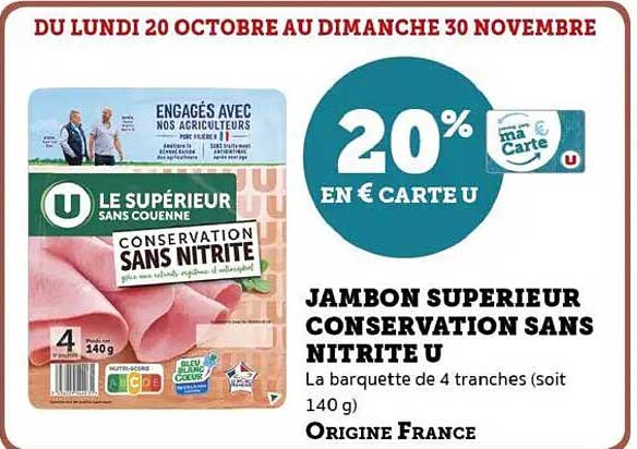 JAMBON SUPERIEUR CONSERVATION SANS NITRITE U